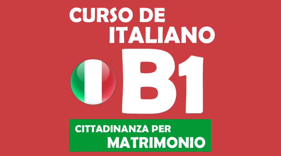 italiano nivel b1 para ciudadania italiana